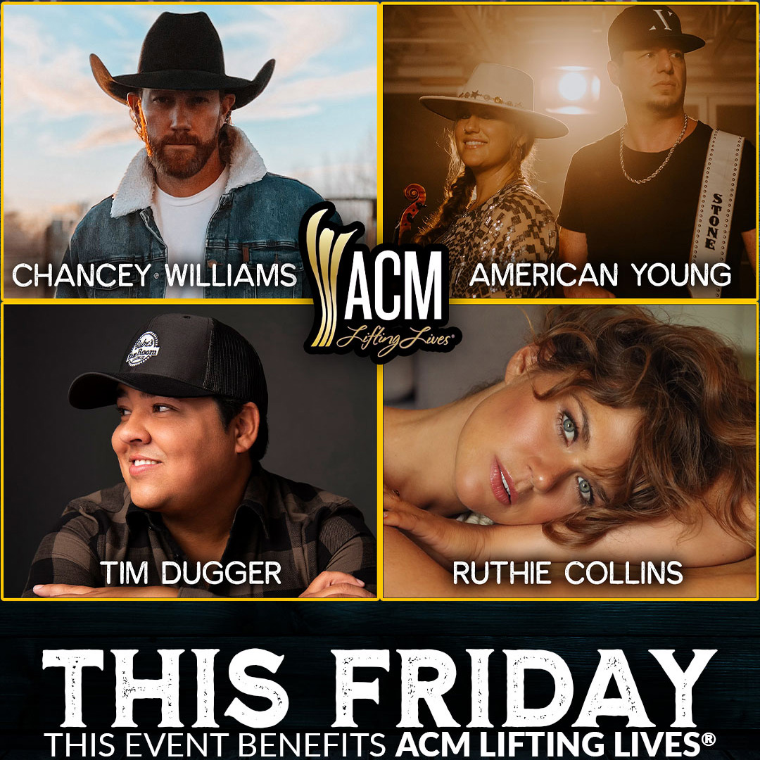 ACM Lifting Lives benefit with Chancey Williams, American Young, Tim Dugger, Ruthie Collins and Filmore
